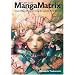 Manga Matrix: Create Unique Characters Using the Japanese Matrix System