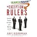 The Exception to the Rulers: Exposing Oily Politicians, War Profiteers, and the Media that Love Them