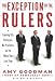 Exception to the Rulers, The: Exposing Oily Politicians, War Profiteers, and the Media That Love Them