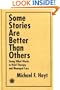 Some Stories are Better than Others: Doing What Works in Brief Therapy and Managed Care