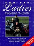 Two Fat Ladies: Gastronomic Adventures (with Motorbike and Sidecar)