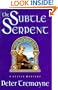 The Subtle Serpent: A Celtic Mystery (Sister Fidelma Mysteries)