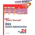 Sams Teach Yourself UNIX System Administration in 24 Hours (Sams... by Dave Taylor