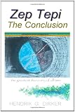 Zep Tepi: The Conclusion