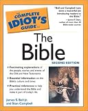 The Complete Idiot's Guide to the Bible, Third Edition