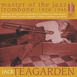 Master of the Jazz Trombone: 1928-1940