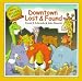 Search : Downtown Lost and Found (New Reader Series)