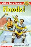 Wild Weather: Floods! (Hello Reader Science Level 4)