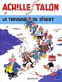 Achille Talon et la travers�e du disert