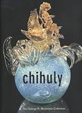 Chihuly: The George R. Stroemple Collection