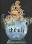 Chihuly: The George R. Stroemple Collection