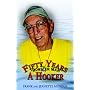 Fifty Years A Hooker