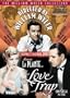 Directed By William Wyler & The Love Trap