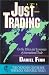 Book Just Trading: On the Ethics and Economics of International Trade