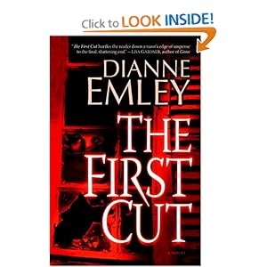 The First Cut - Dianne Emley