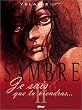 Sambre, Tome 2 : Je sais que tu viendras...