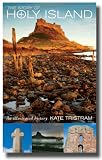 The story of Holy Island : an illustrated history