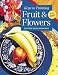 Keys to Painting Fruit & Flowers