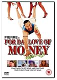 For da Love of Money