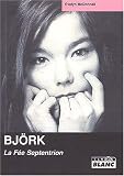 Revue Camion Blanc  / Björk : La Fée Septentrion