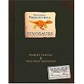 Encyclopedia Prehistorica Dinosaurs: The Definitive Pop-Up