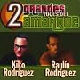 2 Grandes Voces del Amargue
