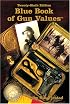 Blue Book of Gun Values, 26th Edition (Blue Book of Gun Values)