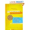 The Language of Passion: Selected Commentary