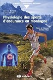Acheter le livre Physiologie des sports dendurance en montagne