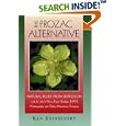 The Prozac Alternative: Natural Relief from Depression with St. John's Wort, Kava, Ginkgo, 5-HTP, Homeopathy, and Other... by  Ran Knishinsky