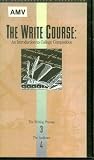 The Write Course: An Introduction To College Composition; Program 3: The Writing Process, Program 4: The Audience; 1VHS