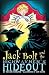 Books : Jack Bolt and the Highwaymen's Hideout