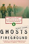 GHOSTS OF THE FIREGROUND: ECHOES OF THE GREAT PESHTIGO FIRE AND THE CALLING OF A WILDCARD FIREFIGHTER