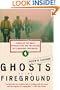Ghosts of the Fireground: Echoes of the Great Peshtigo Fire and the Calling of a Wildland Firefighter