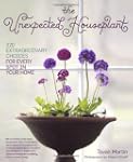 The Unexpected Houseplant: 220 Extrao...