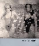 Miroslav Tichy
