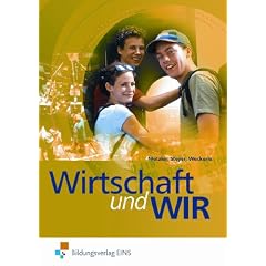 Wirtschaft und wir. Lehr-/Fachbuch