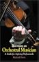 Becoming an Orchestral Musician: A Guide for Aspiring Professionals