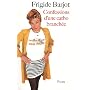 Confessions d'une catho branch�e de Frigide Barjot