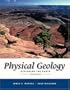 Physical Geology: Exploring the Earth (with PhysicalGeologyNow and InfoTrac)