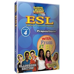 Standard Deviants School ESL Program 4: Prepositions by 