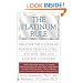 The Platinum Rule: Discover the Four Basic Business Personalities