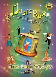 The Music Box - A Dance Along Fairytale for Children 4 Y and up