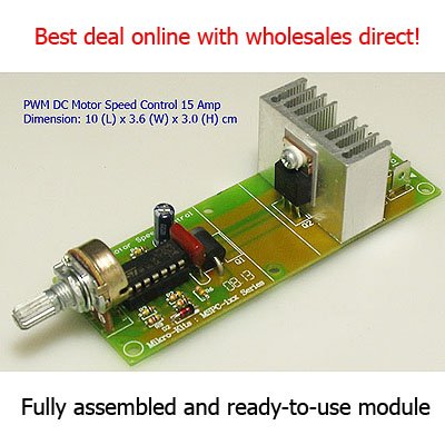 DC Motor Speed Control Fully Assembled Electronic Module 15 Ampere LX033