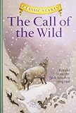 The Call of the Wild (Classic Starts)