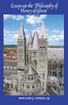 Essays on the Philosophy of Henry of...