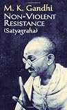 Non-Violent Resistance (Satyagraha)