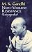 Non-Violent Resistance (Satyagraha)