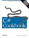 C# Cookbook, 2nd Edition (Cookbooks (OReilly))