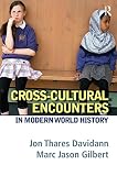 Cross-cultural encounters in modern world history